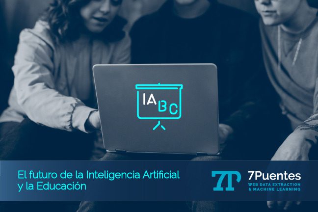 El futuro de la inteligencia artificial y la educación - 7Puentes